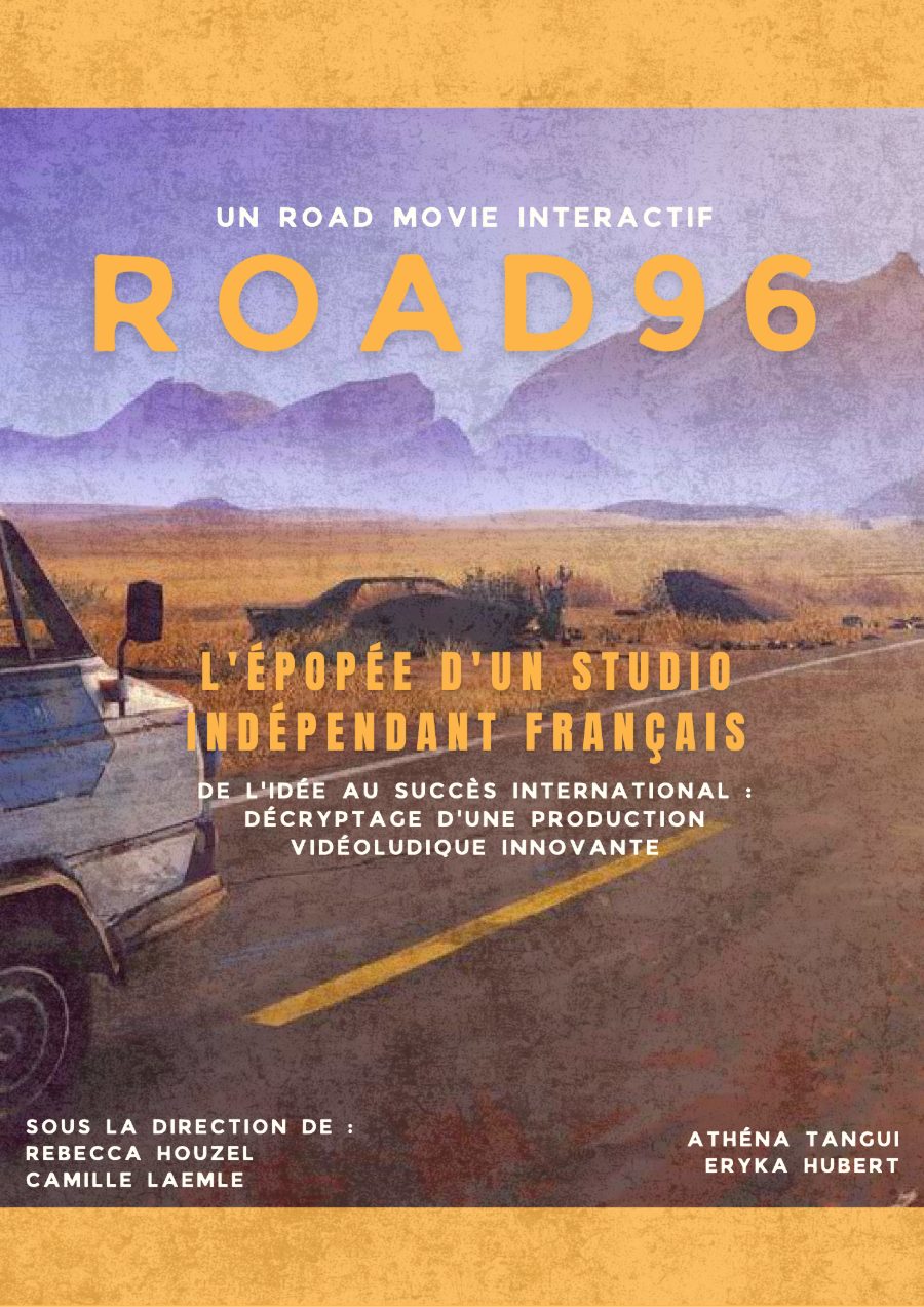 Dossier de production Road 96